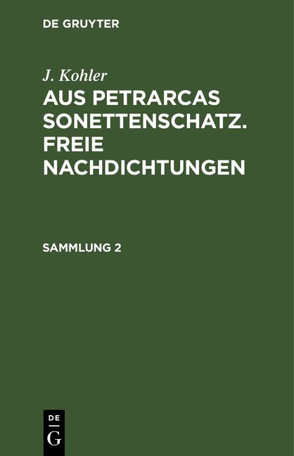 Produktbild: Aus Petrarcas Sonettenschatz. Freie Nachdichtungen. Sammlung 2