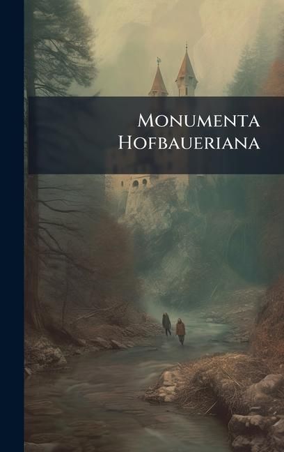 Produktbild: Monumenta Hofbaueriana
