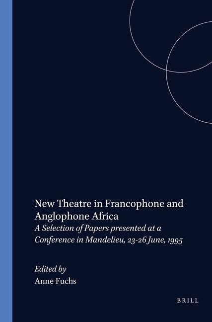 Produktbild: New Theatre in Francophone and Anglophone Africa