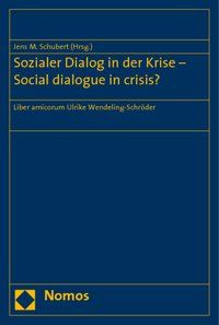 Produktbild: Sozialer Dialog in der Krise - Social dialogue in crisis?