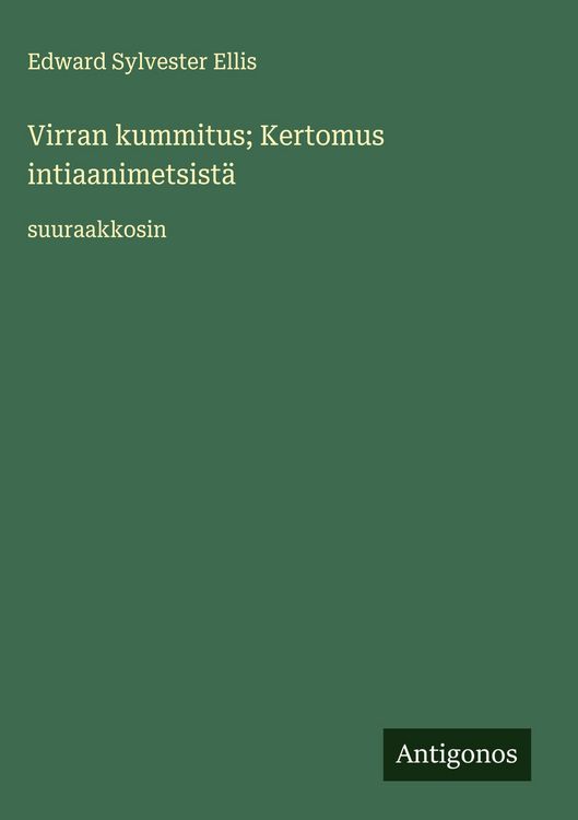 Produktbild: Virran kummitus; Kertomus intiaanimetsist&auml;