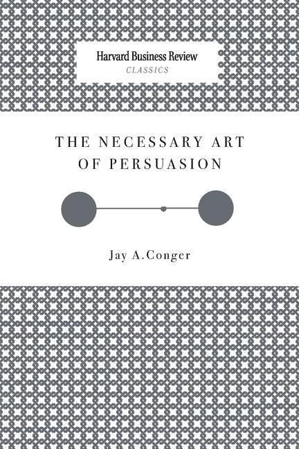Produktbild: The Necessary Art of Persuasion