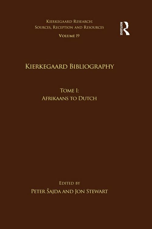 Produktbild: Volume 19, Tome I: Kierkegaard Bibliography