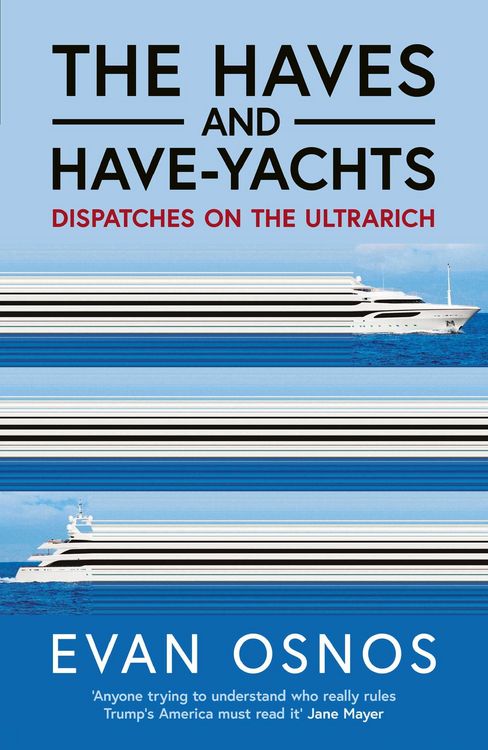 Produktbild: The Haves and Have-Yachts
