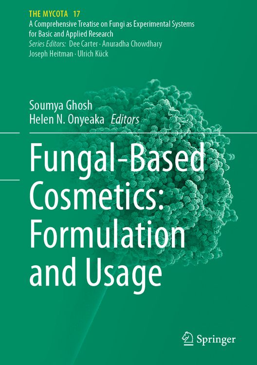 Produktbild: Fungal-Based Cosmetics: Formulation and Usage
