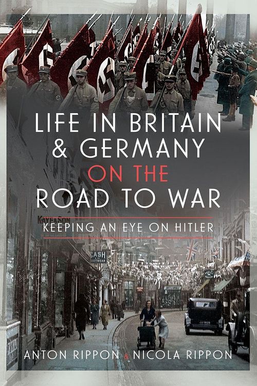 Produktbild: Life in Britain and Germany on the Road to War