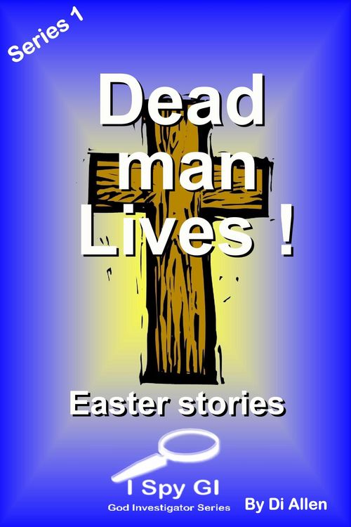 Produktbild: Dead Man Lives! (God Investigator Series 1 (I Spy GI), #5)