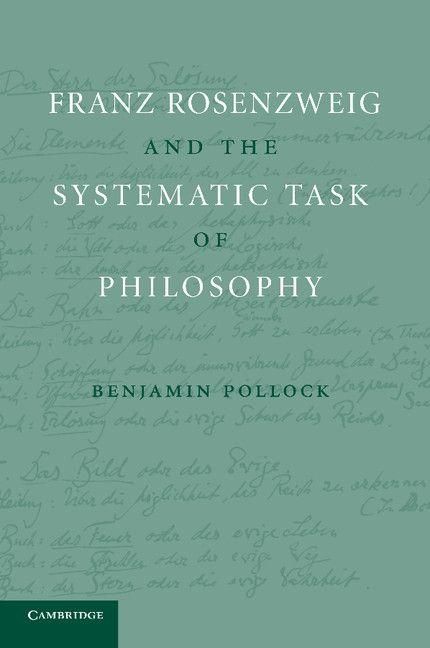 Produktbild: Franz Rosenzweig and the Systematic Task of Philosophy