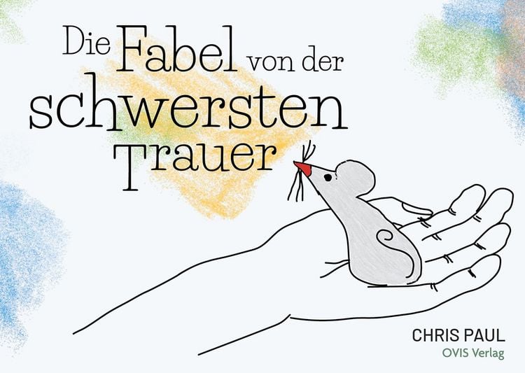 Produktbild: Die Fabel von der schwersten Trauer