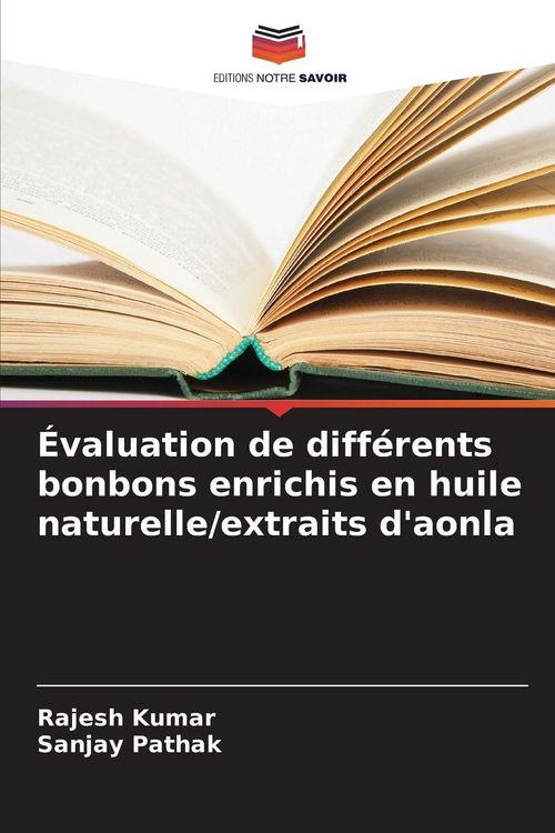 Produktbild: &Eacute;valuation de diff&eacute;rents bonbons enrichis en huile naturelle/extraits d'aonla