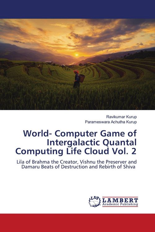 Produktbild: World- Computer Game of Intergalactic Quantal Computing Life Cloud Vol. 2