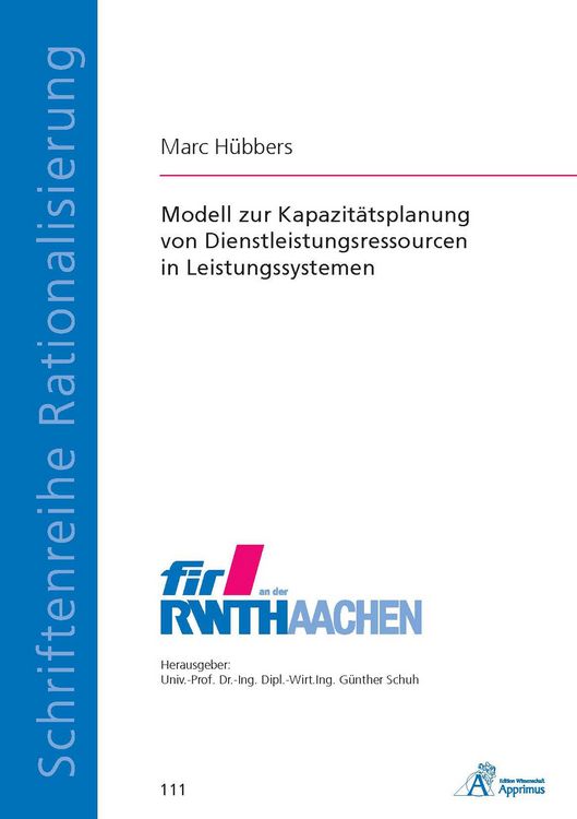 Produktbild: Modell zur Kapazit&auml;tsplanung von Dienstleistungsressourcen in Leistungssystemen