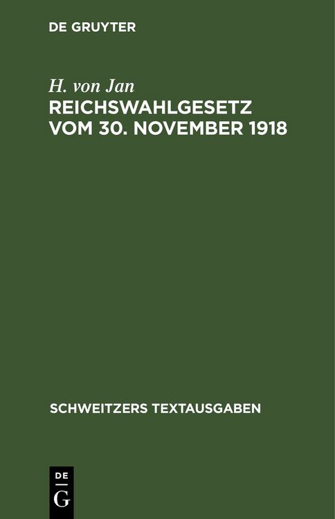 Produktbild: Reichswahlgesetz vom 30. November 1918