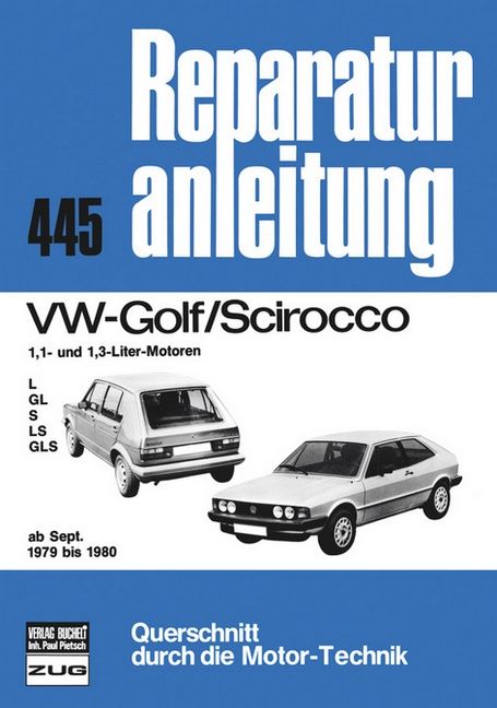 Produktbild: VW Golf/Scirocco 1.1 + 1.3 ab 09/1979-1980