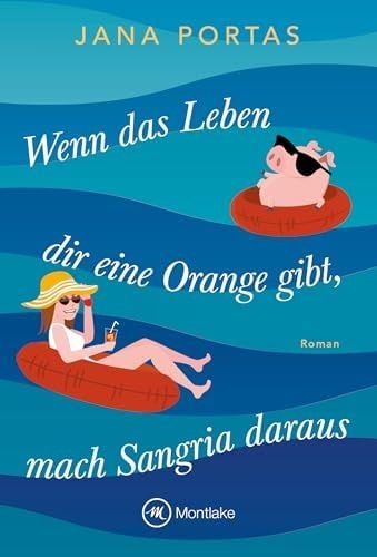 Produktbild: Wenn das Leben dir eine Orange gibt, mach Sangria daraus