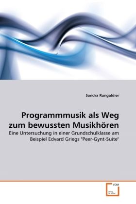 Produktbild: Rungaldier, S: Programmmusik als Weg zum bewussten Musikh&ouml;re