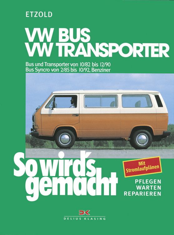 Produktbild: VW Bus und Transporter von 10/82 bis 12/90, VW Bus Syncro von 2/85 bis 10/92