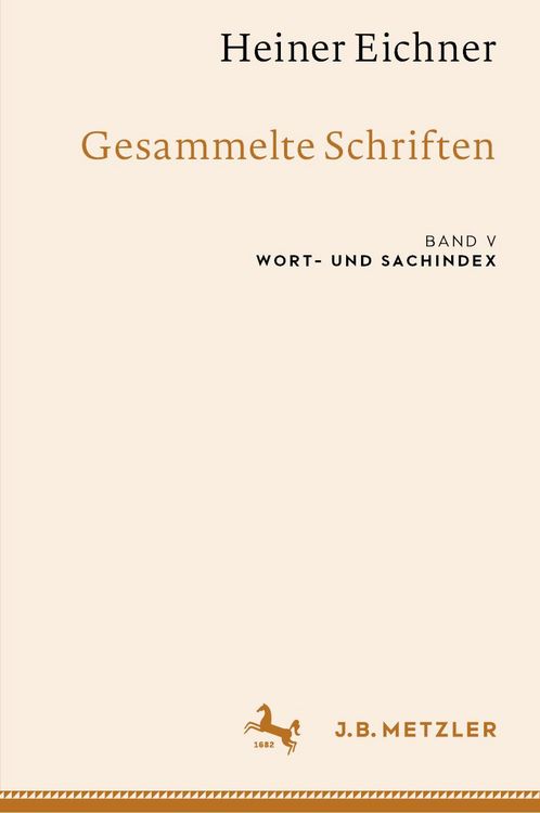 Produktbild: Heiner Eichner: Gesammelte Schriften