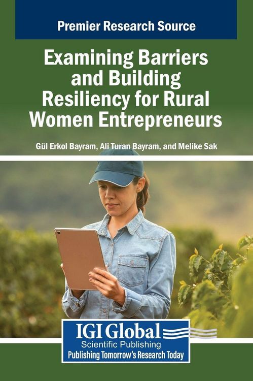 Produktbild: Examining Barriers and Building Resiliency for Rural Women Entrepreneurs