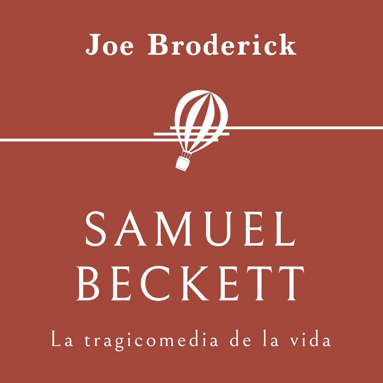 Produktbild: Samuel Beckett. La tragicomedia de la vida