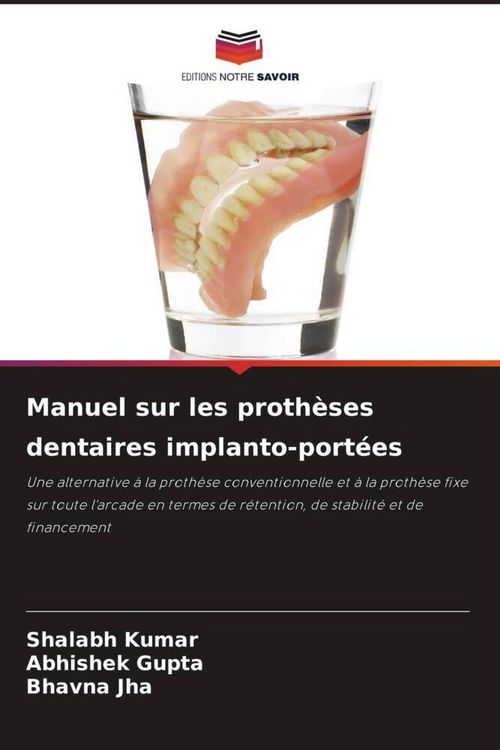 Produktbild: Manuel sur les proth&egrave;ses dentaires implanto-port&eacute;es
