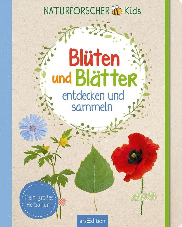 Produktbild: Naturforscher-Kids &ndash; Bl&uuml;ten und Bl&auml;tter entdecken und sammeln
