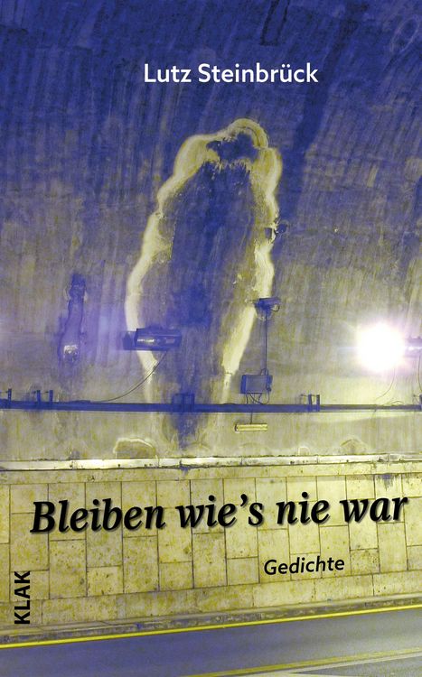 Produktbild: Bleiben wie&rsquo;s nie war