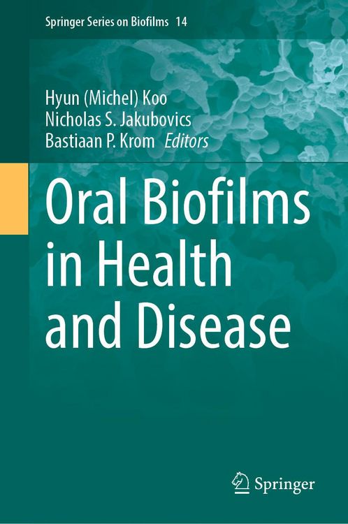 Produktbild: Oral Biofilms in Health and Disease