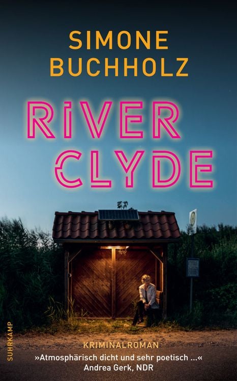 Produktbild: River Clyde &minus; Kriminalroman (Chastity-Riley-Serie 10)