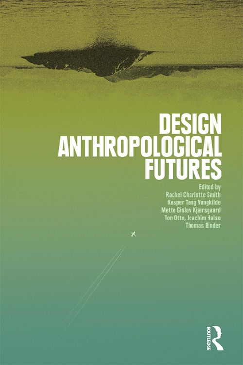 Produktbild: Design Anthropological Futures