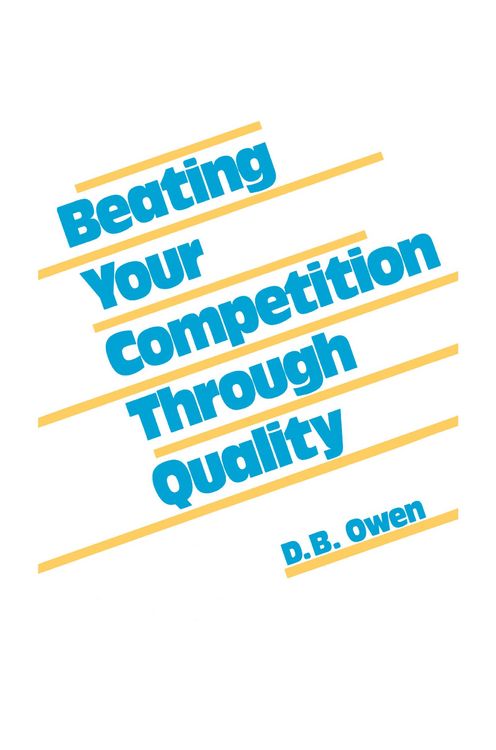 Produktbild: Beating Your Competition Through Quality