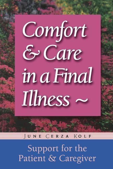 Produktbild: Comfort & Care in a Final Illness