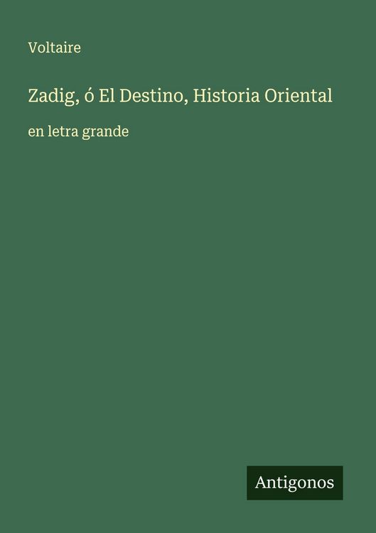 Produktbild: Zadig, &oacute; El Destino, Historia Oriental