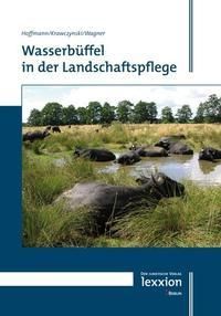 Produktbild: Wasserb&uuml;ffel in der Landschaftspflege