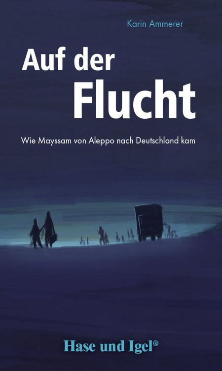 Produktbild: Auf der Flucht. Schulausgabe