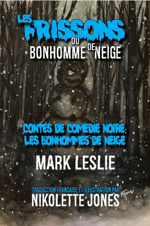 Produktbild: Les Frissons du Bonhomme de Neige