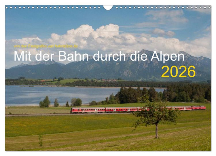 Produktbild: Mit der Bahn durch die Alpen (Wandkalender 2026 DIN A3 quer), CALVENDO Monatskalender