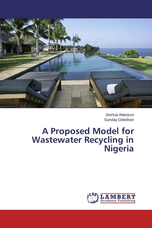 Produktbild: A Proposed Model for Wastewater Recycling in Nigeria