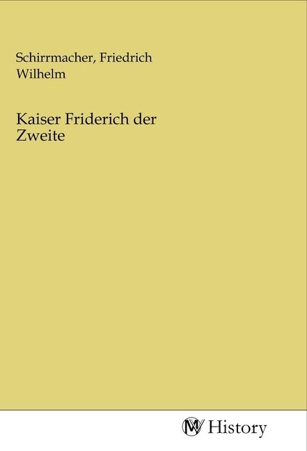 Produktbild: Kaiser Friderich der Zweite