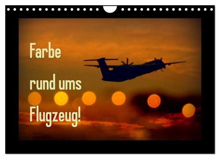 Produktbild: Farbe rund ums Flugzeug! (Wandkalender 2026 DIN A4 quer), CALVENDO Monatskalender