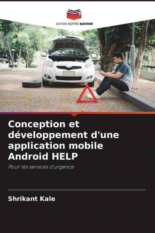 Produktbild: Conception et d&eacute;veloppement d'une application mobile Android HELP