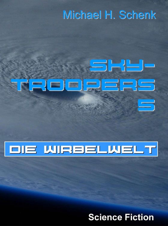 Produktbild: Sky-Troopers 5 - Die Wirbelwelt