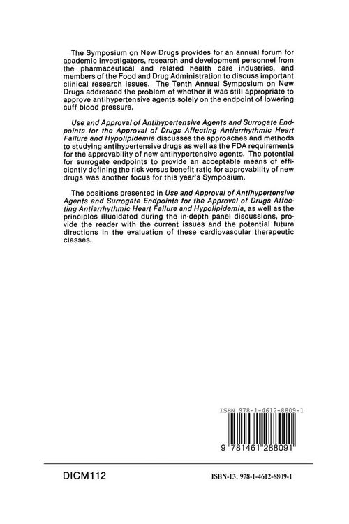 Produktbild: Use and Approval of Antihypertensive Agents and Surrogate Endpoints for the Approval of Drugs Affecting Antiarrhythmic Heart Failure and Hypolipidemia