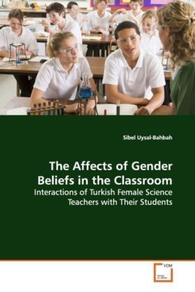 Produktbild: Uysal-Bahbah, S: The Affects of Gender Beliefs in the Classr