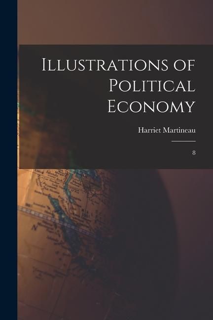 Produktbild: Illustrations of Political Economy: 8