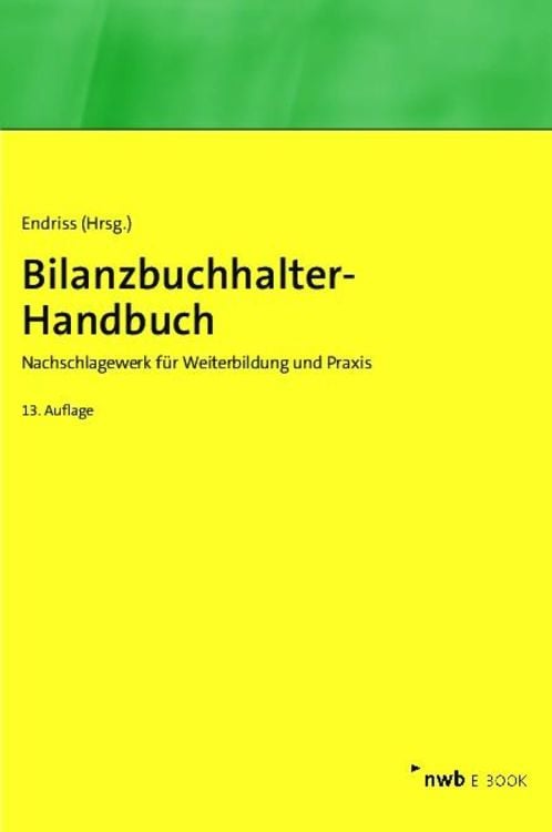 Bild vom Artikel Bilanzbuchhalter-Handbuch vom Autor Horst Walter Endriss