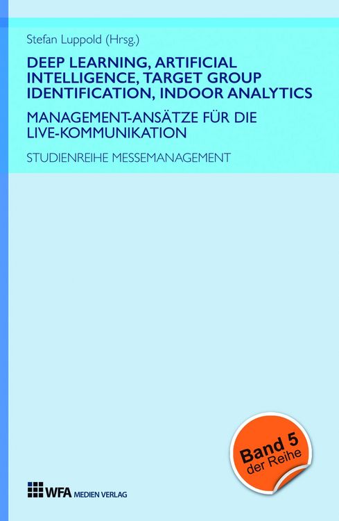 Produktbild: Deep Learning, Artificial Intelligence, Target Group Identification, Indoor Analytics
