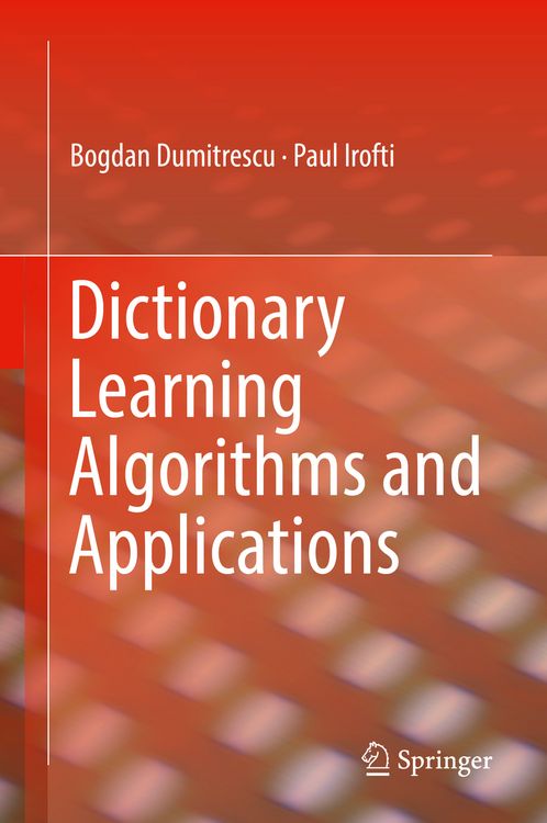 Produktbild: Dictionary Learning Algorithms and Applications