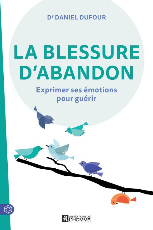 Produktbild: La blessure d'abandon