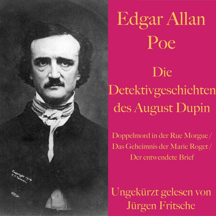 Produktbild: Edgar Allan Poe: Die Detektivgeschichten des Auguste Dupin